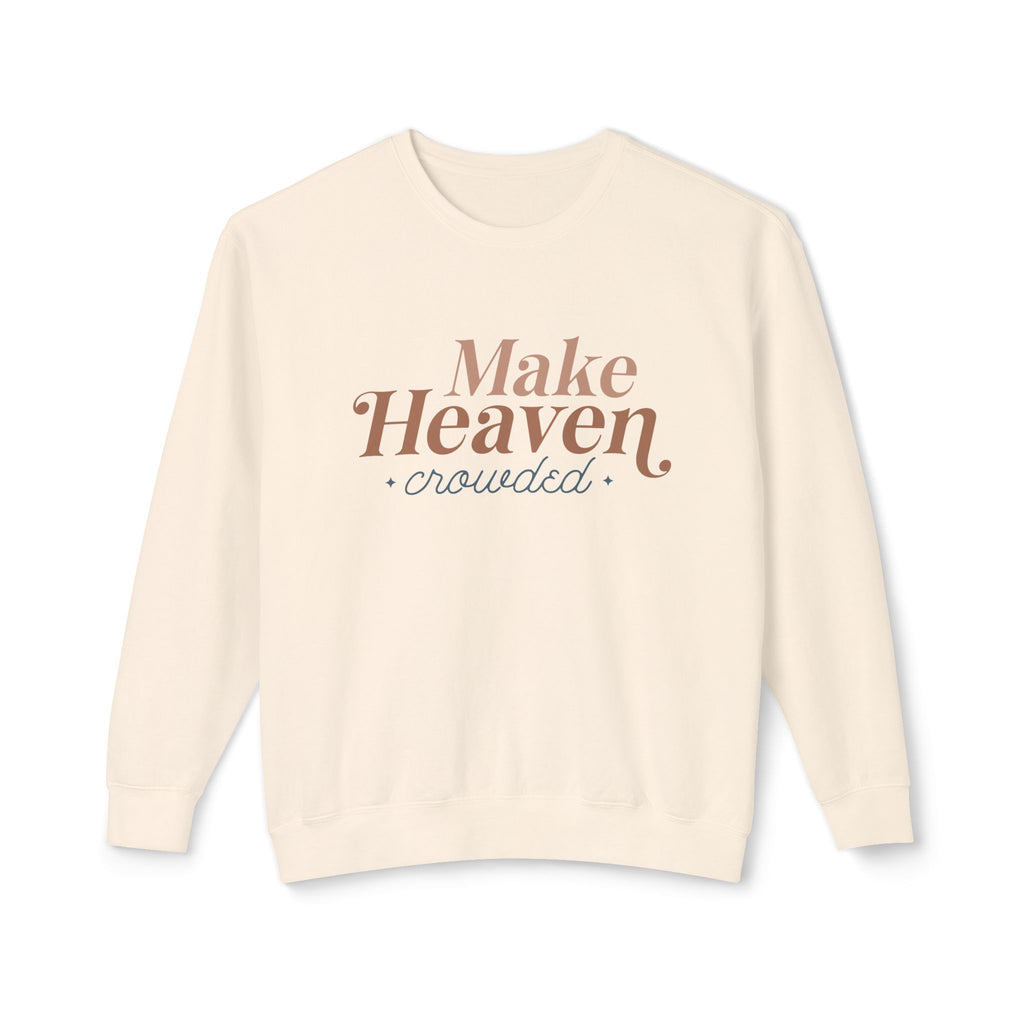Make Heaven Crowed Lightweight Crewneck Sweatshirt