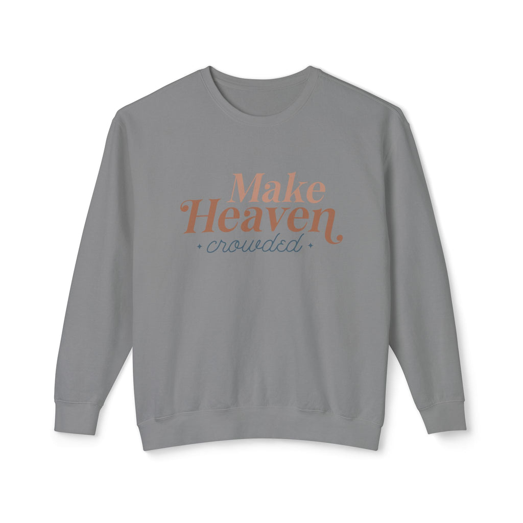Make Heaven Crowed Lightweight Crewneck Sweatshirt