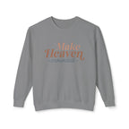 Make Heaven Crowed Lightweight Crewneck Sweatshirt