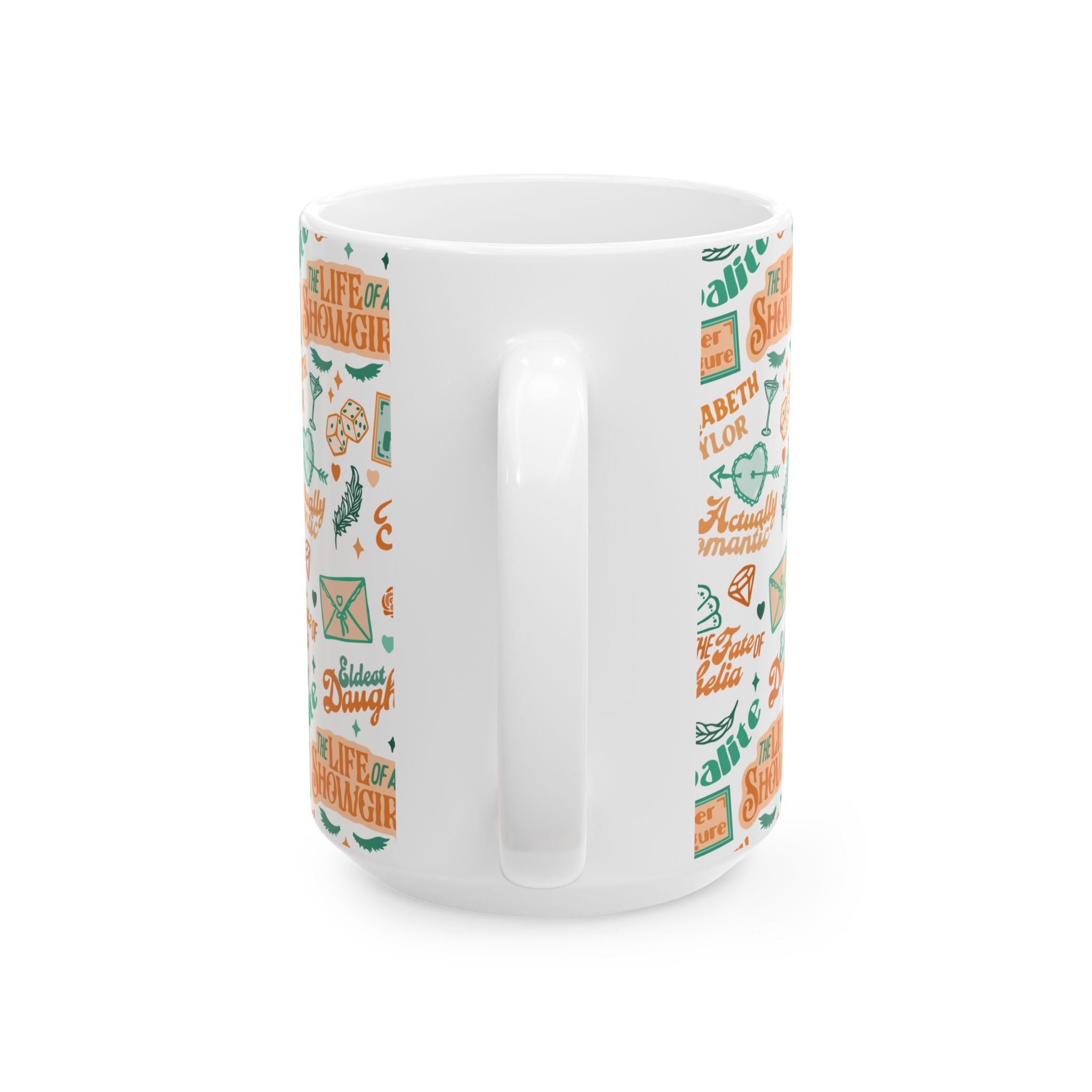 That Showgirl Life Ceramic Mug