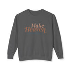 Make Heaven Crowed Lightweight Crewneck Sweatshirt