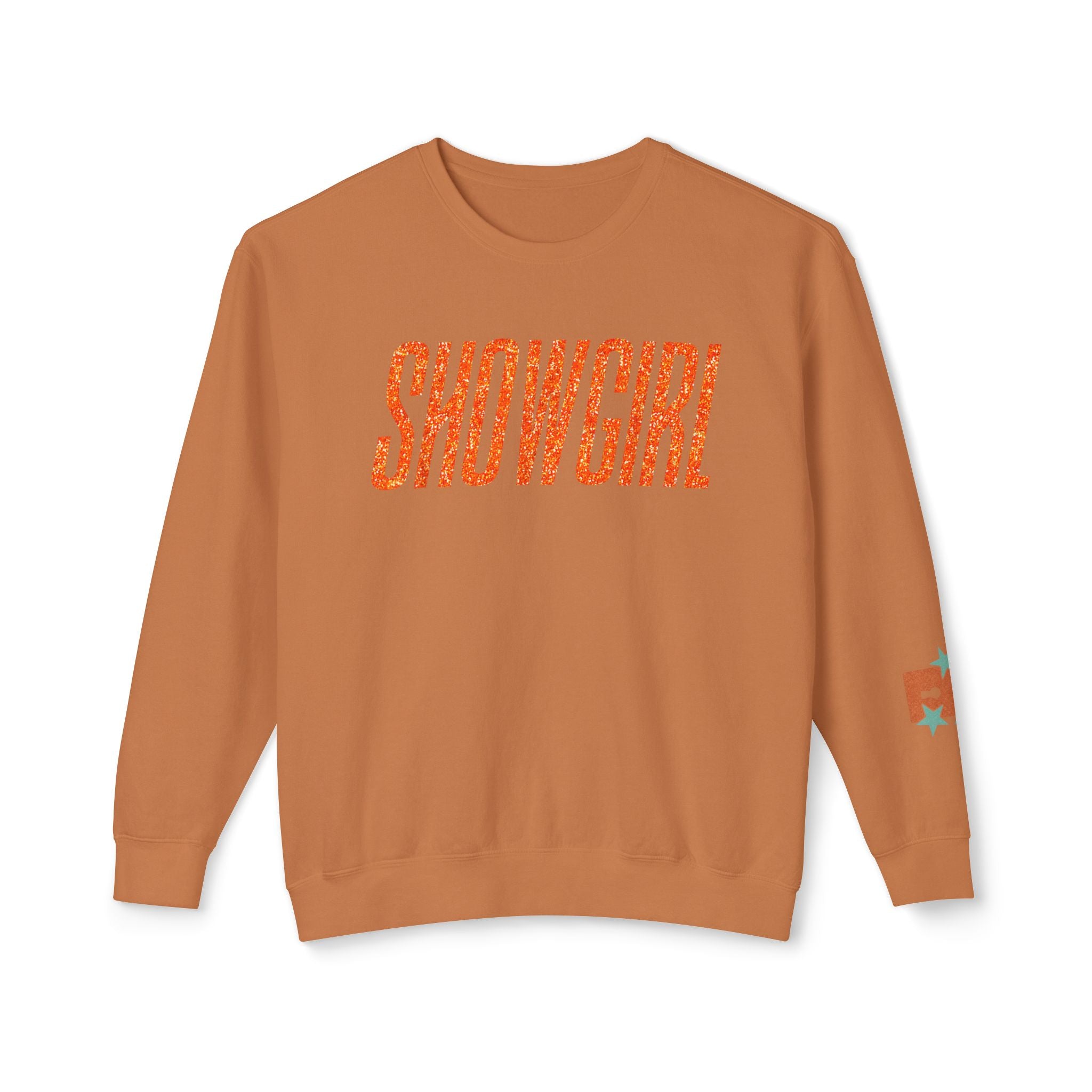 Showgirl Life Sweatshirt