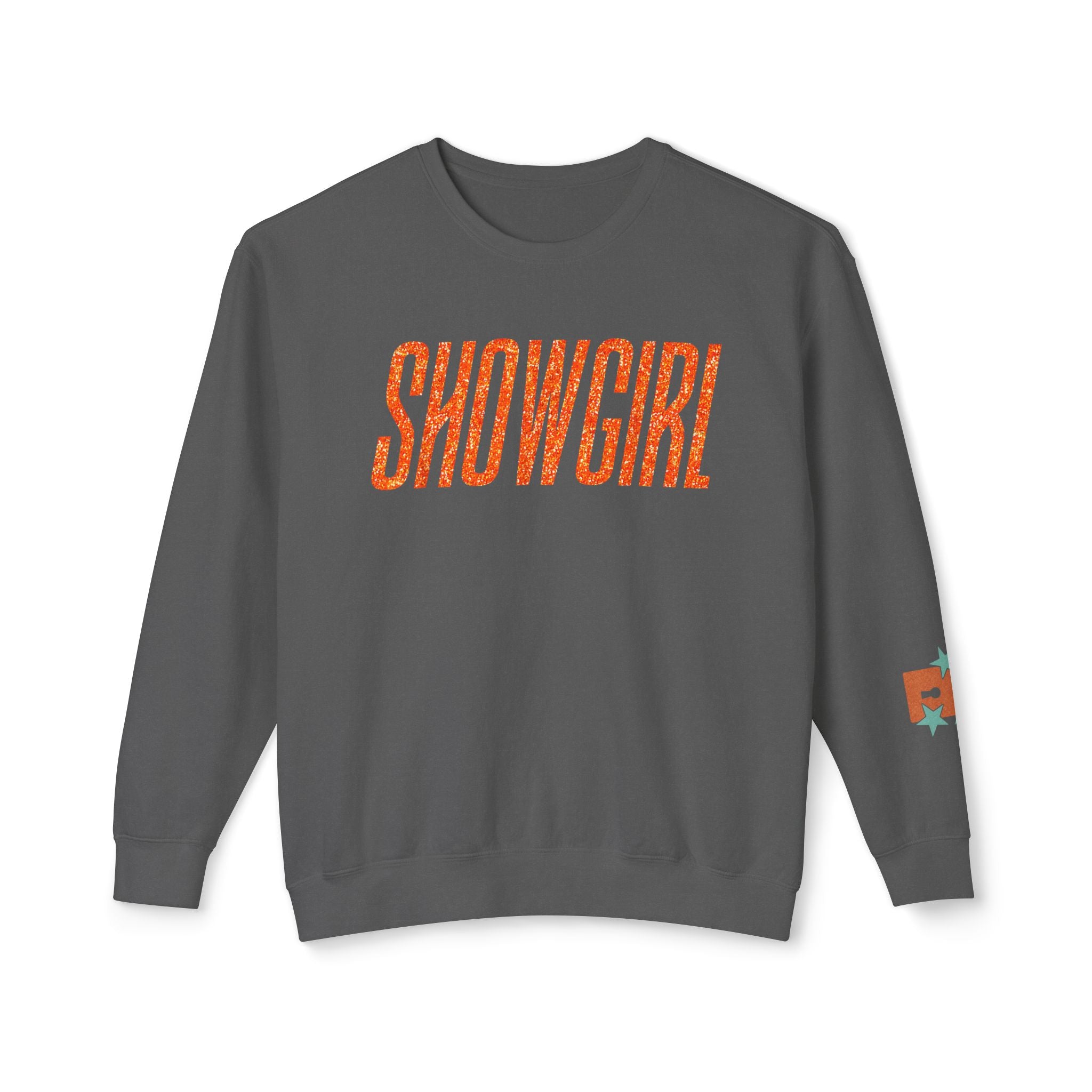 Showgirl Life Sweatshirt