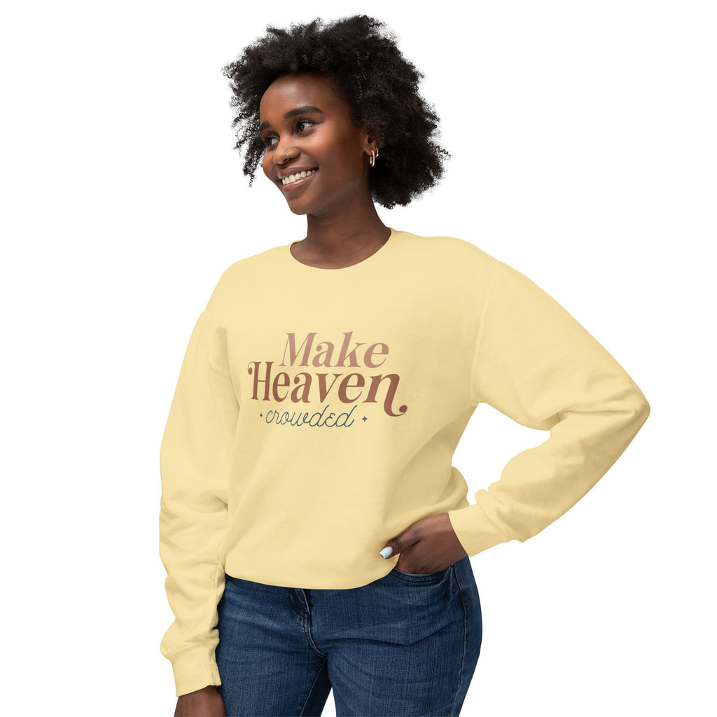 Make Heaven Crowed Lightweight Crewneck Sweatshirt
