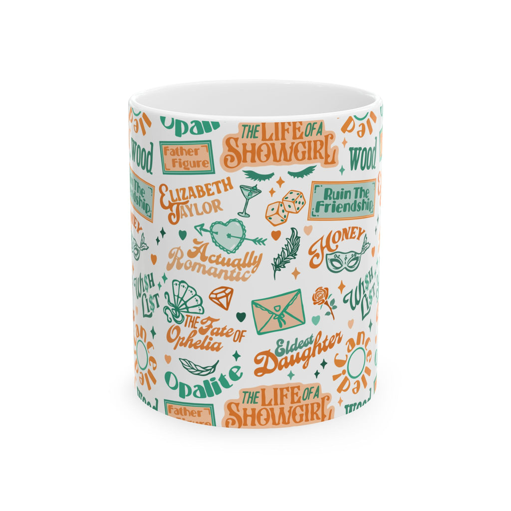 That Showgirl Life Ceramic Mug