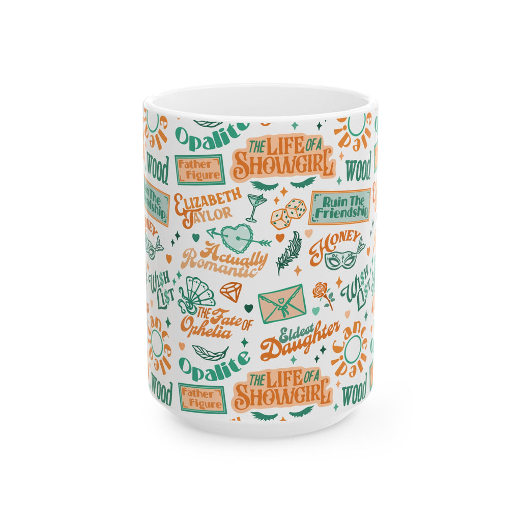 That Showgirl Life Ceramic Mug