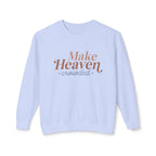 Make Heaven Crowed Lightweight Crewneck Sweatshirt